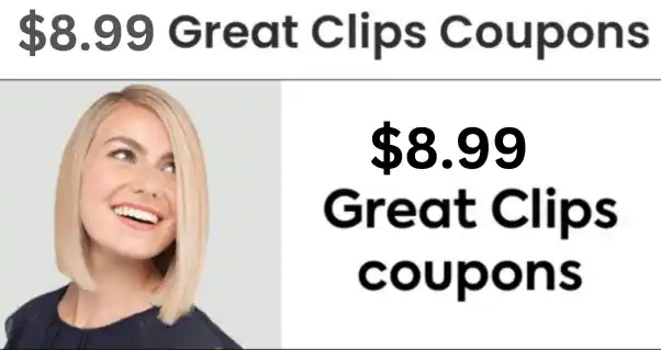 $8.99 great clips coupon