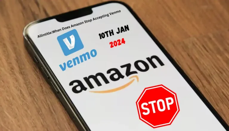 Allintitle:When Does Amazon Stop Accepting Venmo