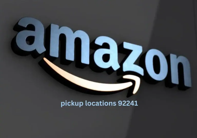 Amazon Pickup Locations 92241